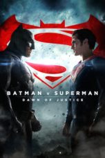 Nonton Batman v Superman: Dawn of Justice (2016) Sub Indo
