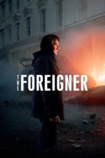 Nonton The Foreigner (2017) Sub Indo