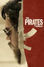 Nonton The Pirates of Somalia (2017) Sub Indo