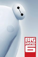 Nonton Big Hero 6 (2014) Sub Indo