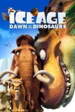 Nonton Ice Age: Dawn of the Dinosaurs (2009) Sub Indo