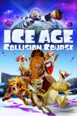 Nonton Ice Age: Collision Course (2016) Sub Indo