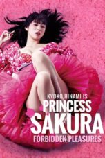 Nonton Princess Sakura: Forbidden Pleasures (2013) Sub Indo