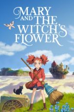 Nonton Mary and the Witch’s Flower (2017) Sub Indo