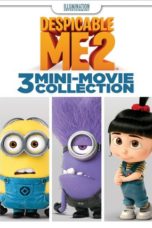 Nonton Despicable Me 2: 3 Mini-Movie Collection (2015) Sub Indo