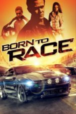 Nonton Born To Race (2011) Sub Indo