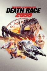 Nonton Death Race 2050 (2017) Sub Indo
