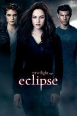 Nonton The Twilight Saga: Eclipse (2010) Sub Indo