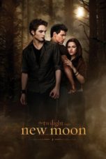 Nonton The Twilight Saga: New Moon (2009) Sub Indo