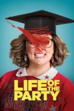 Nonton Life of the Party (2018) Sub Indo