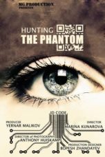 Nonton Hunting the Phantom (2014) Sub Indo