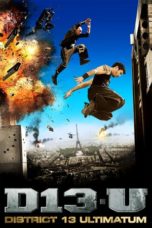 Nonton District 13: Ultimatum (2009) Sub Indo