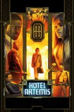 Nonton Hotel Artemis (2018) Sub Indo