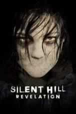 Nonton Silent Hill: Revelation 3D (2012) Sub Indo