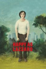 Nonton Happy as Lazzaro (2018) Sub Indo