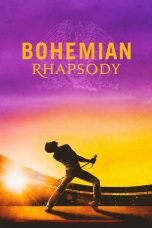 Nonton Bohemian Rhapsody (2018) Sub Indo