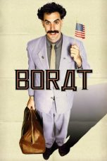 Nonton Borat: Cultural Learnings of America for Make Benefit Glorious Nation of Kazakhstan (2006) Sub Indo