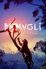 Nonton Mowgli: Legend of the Jungle (2018) Sub Indo
