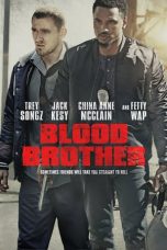 Nonton Blood Brother (2018) Sub Indo