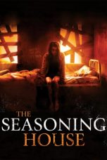 Nonton The Seasoning House (2012) Sub Indo