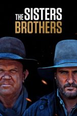 Nonton The Sisters Brothers (2018) Sub Indo