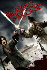 Nonton Blades of Blood (2010) Sub Indo