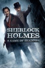 Nonton Sherlock Holmes: A Game of Shadows (2011) Sub Indo