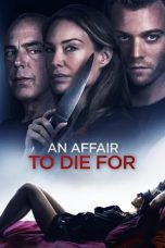 Nonton An Affair to Die For (2019) Sub Indo