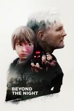 Nonton Beyond the Night (2019) Sub Indo