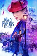 Nonton Mary Poppins Returns (2018) Sub Indo