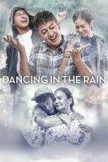 Nonton Dancing in the Rain (2018) Sub Indo