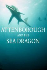 Nonton Attenborough and the Sea Dragon (2018) Sub Indo
