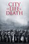Nonton City of Life and Death (2009) Sub Indo