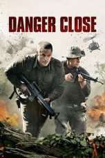 Nonton Danger Close: The Battle of Long Tan (2019) Sub Indo