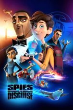 Nonton Spies in Disguise (2019) Sub Indo