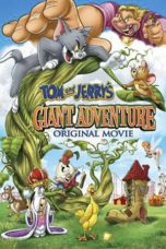 Nonton Tom and Jerry’s Giant Adventure (2013) Sub Indo