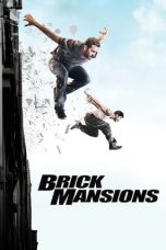 Nonton Brick Mansions (2014) Sub Indo