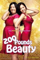 Nonton 200 Pounds Beauty (2006) Sub Indo