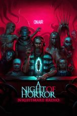 Nonton A Night of Horror: Nightmare Radio (2020) Sub Indo
