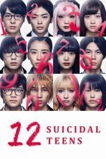 Nonton 12 Suicidal Teens (2019) Sub Indo