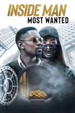 Nonton Inside Man: Most Wanted (2019) Sub Indo