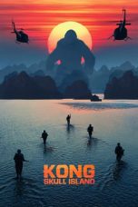Nonton Kong: Skull Island (2017) Sub Indo
