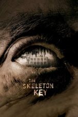 Nonton The Skeleton Key (2005) Sub Indo