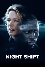 Nonton Night Shift (2020) Sub Indo