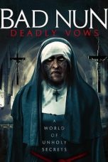 Nonton Bad Nun: Deadly Vows (2020) Sub Indo