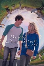 Nonton The Map of Tiny Perfect Things (2021) Sub Indo