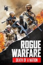 Nonton Rogue Warfare: Death of a Nation (2020) Sub Indo
