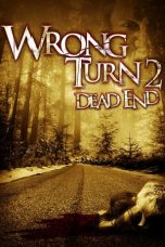 Nonton Wrong Turn 2: Dead End (2007) Sub Indo