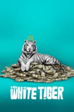 Nonton The White Tiger (2021) Sub Indo