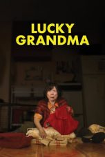 Nonton Lucky Grandma (2019) Sub Indo
